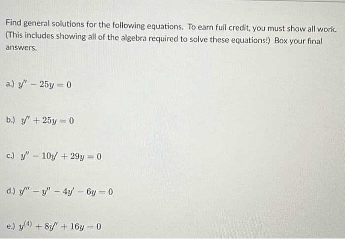 Solved Find General Solutions For The Following Equations Chegg