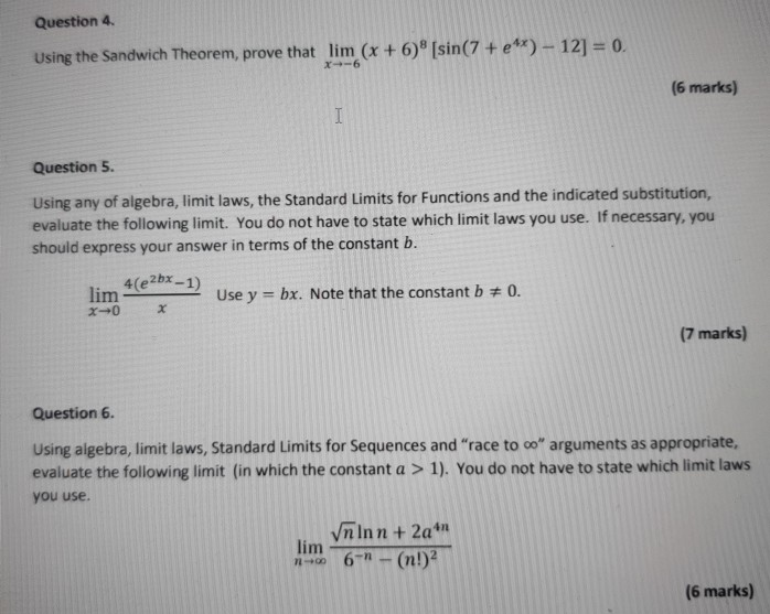 Solved Question Using The Sandwich Theorem Prove That Lim Chegg