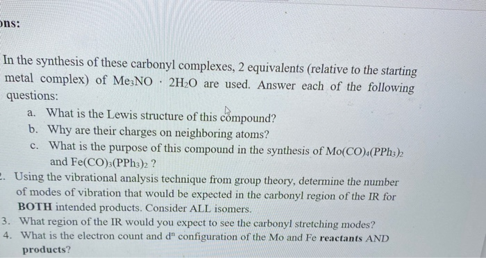 Ons In The Synthesis Of These Carbonyl Complexes 2 Chegg