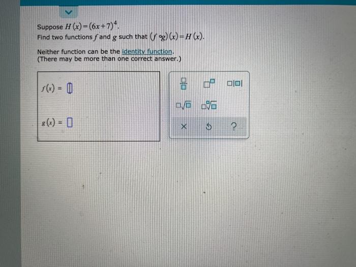 Solved Suppose H X X Find Two Functions F And G Such Chegg