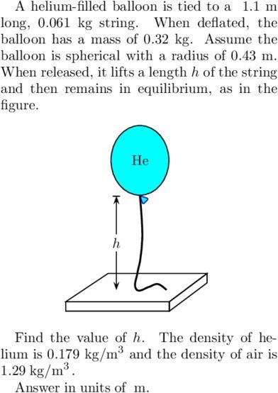 Solved A Helium Filled Balloon Is Tied To A M Long Chegg