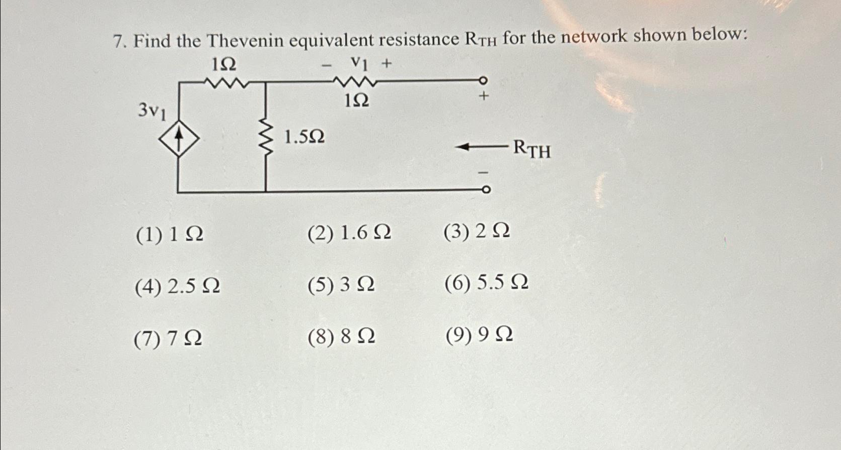 Solved Find The Thevenin Equivalent Resistance RTH For The Chegg