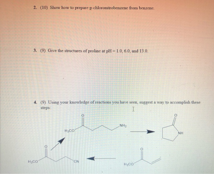 Solved Show How To Prepare P Chloronitrobenzene From Chegg