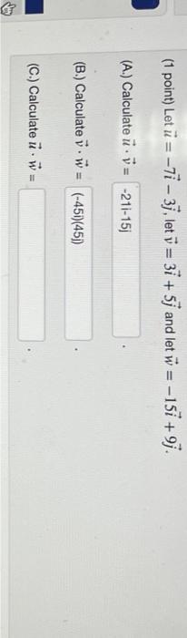 Solved 1 Point Let U 7i3j Let V 3i 5j And Let Chegg