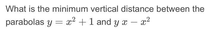 Solved What Is The Minimum Vertical Distance Between The Chegg