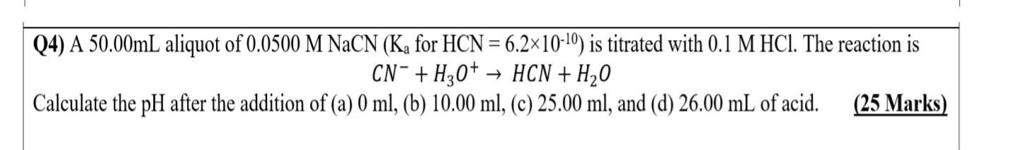 Solved A Ml Aliquot Of M Nacn K For Hcn Chegg