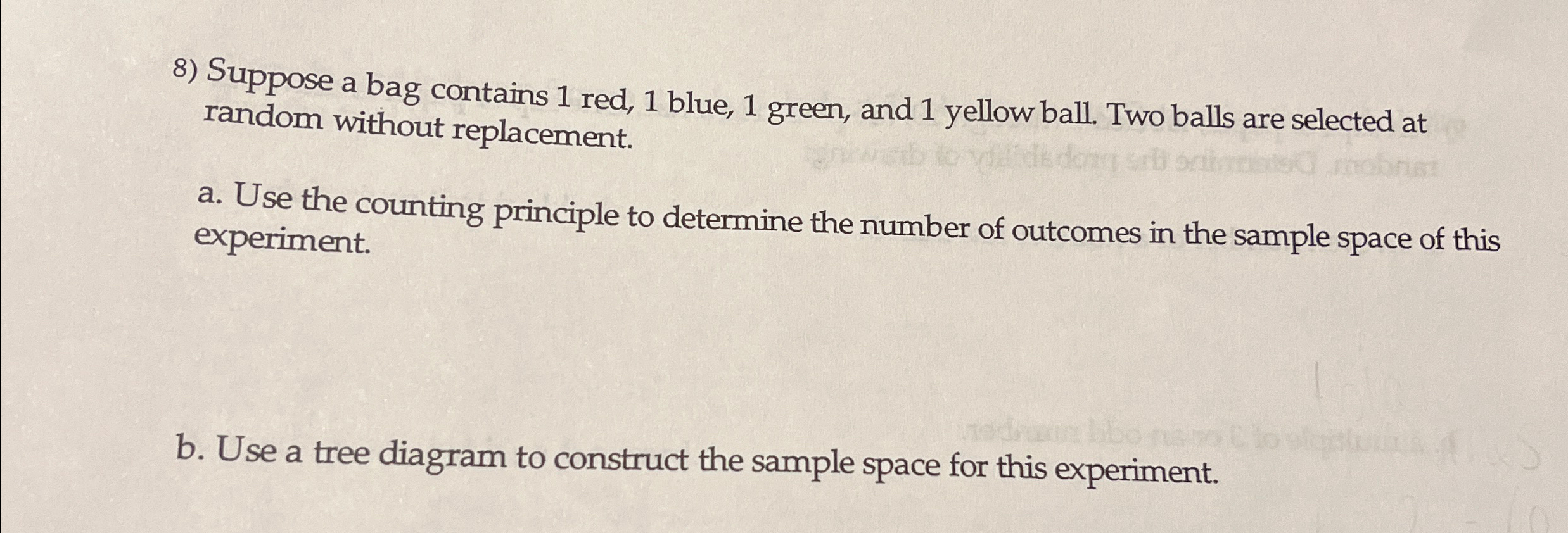 Solved Suppose A Bag Contains Red Blue Green And Chegg