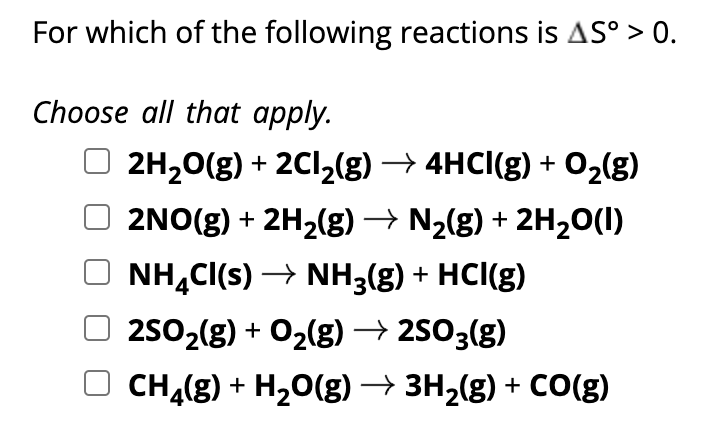 Solved For Which Of The Following Reactions Is S Chegg