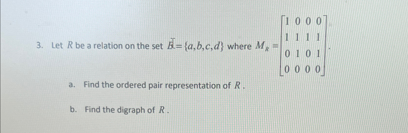 Solved Let R Be A Relation On The Set Bar B A B C D Chegg