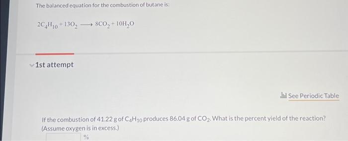 Solved The Balanced Equation For The Combustion Of Butane Chegg