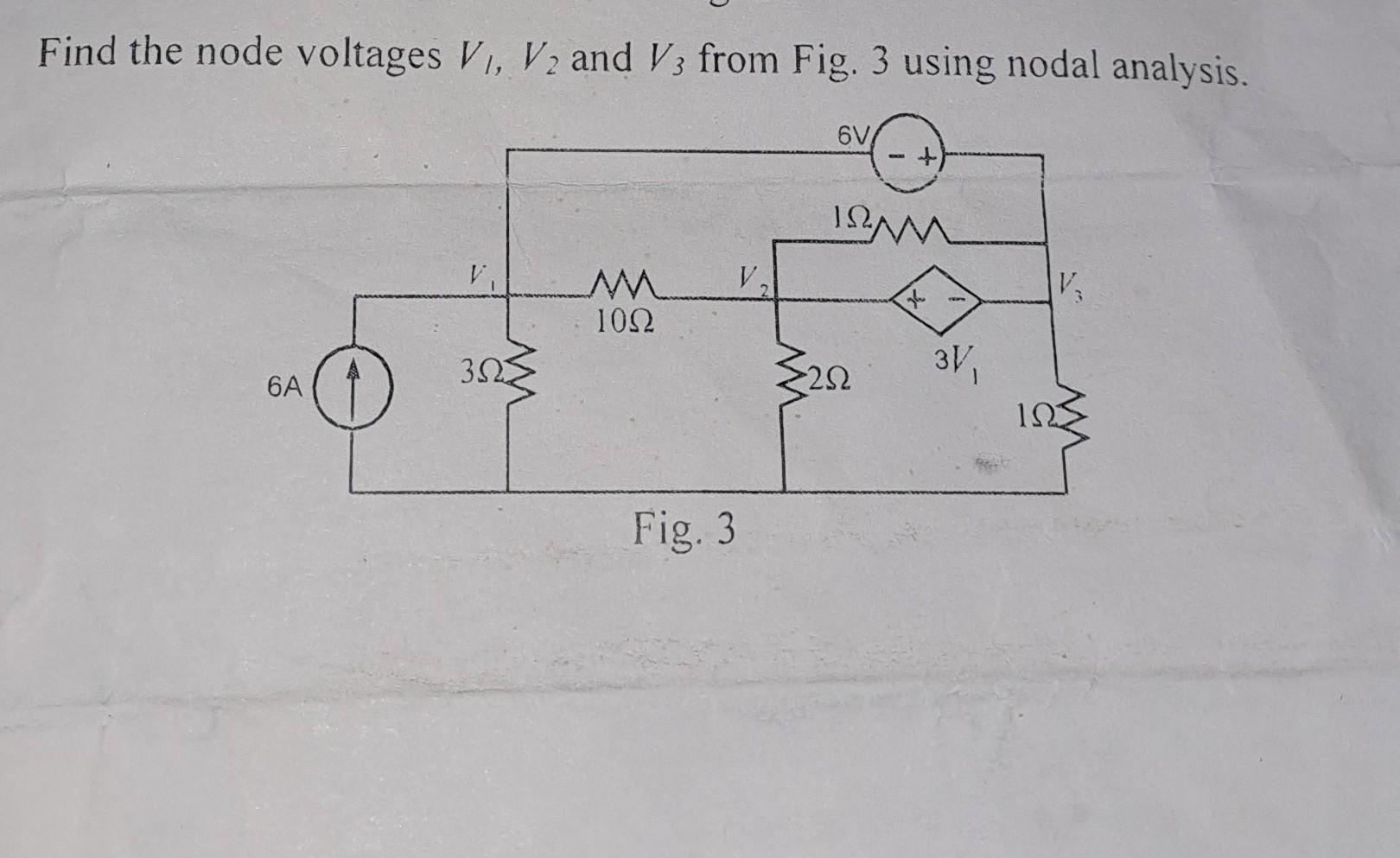 Solved Find The Node Voltages V V And V From Fig Using Chegg