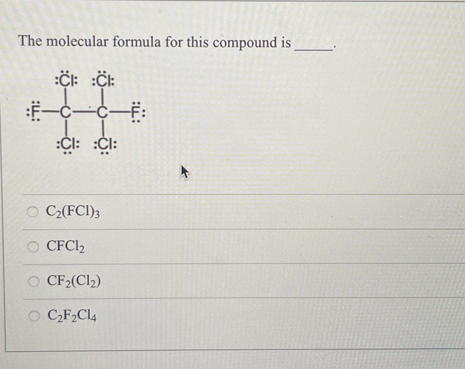 Solved The Molecular Formula For This Compound Chegg