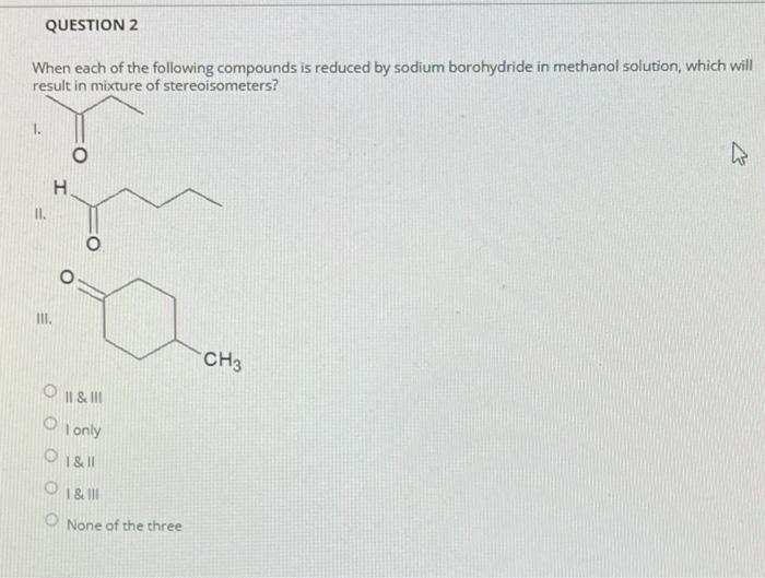 Solved QUESTION 1 What Aldehyde Or Keton Is Needed To Chegg