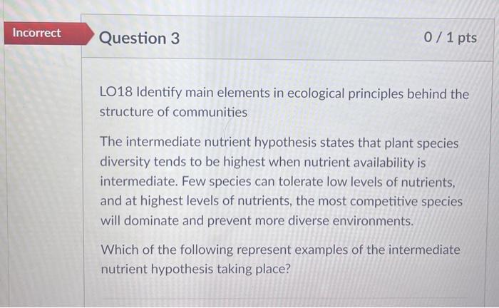 Solved Ecology Please Provide Me With The Correct Answer To Chegg