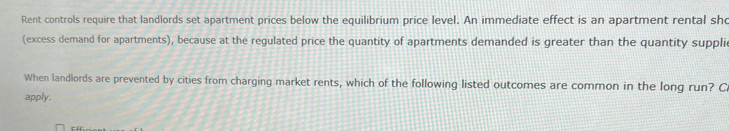 Solved Rent Controls Require That Landlords Set Apartment Chegg