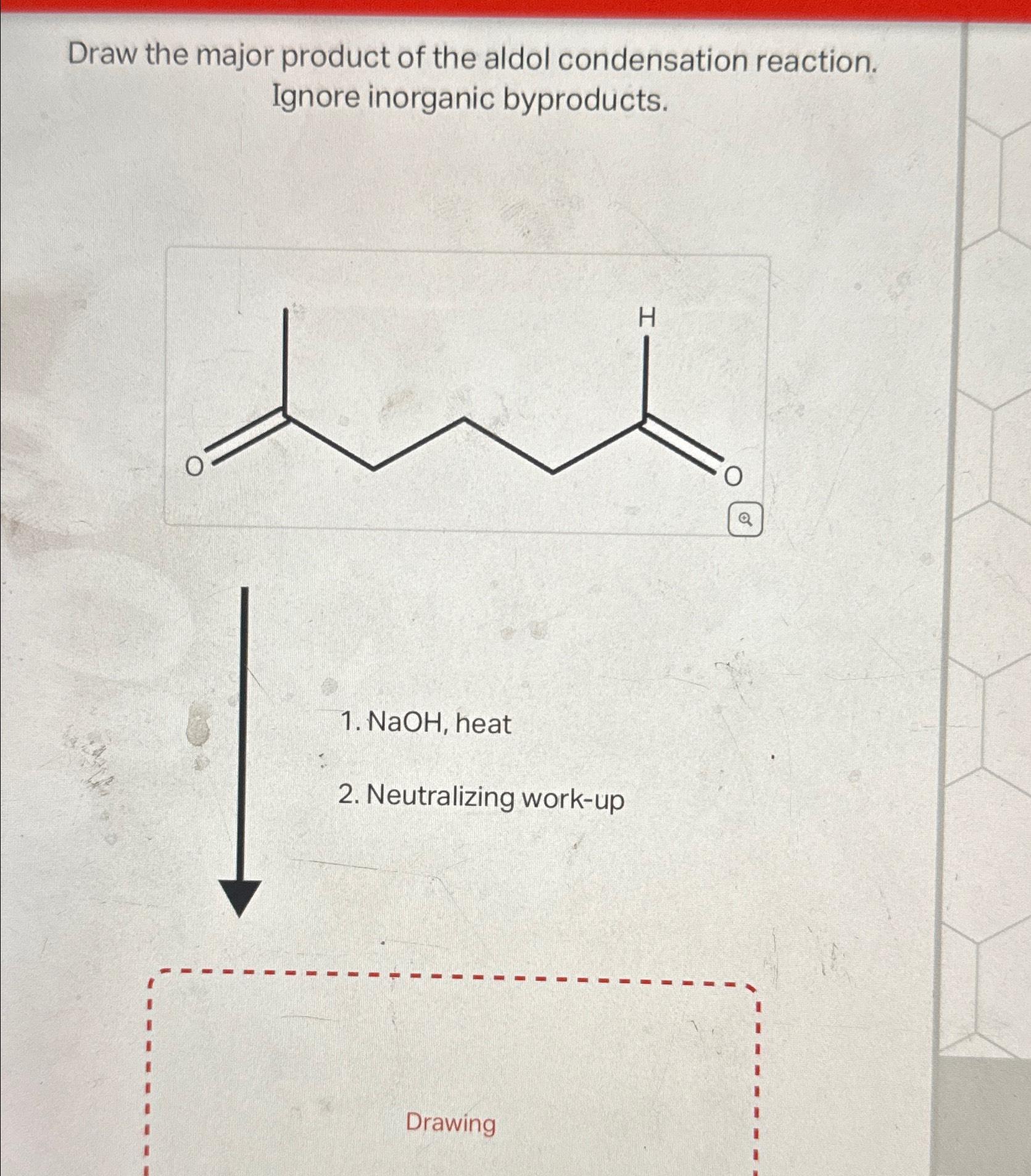 Solved Draw The Major Product Of The Aldol Condensation Chegg