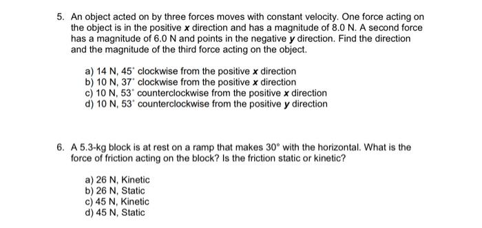 Solved An Object Acted On By Three Forces Moves With Chegg