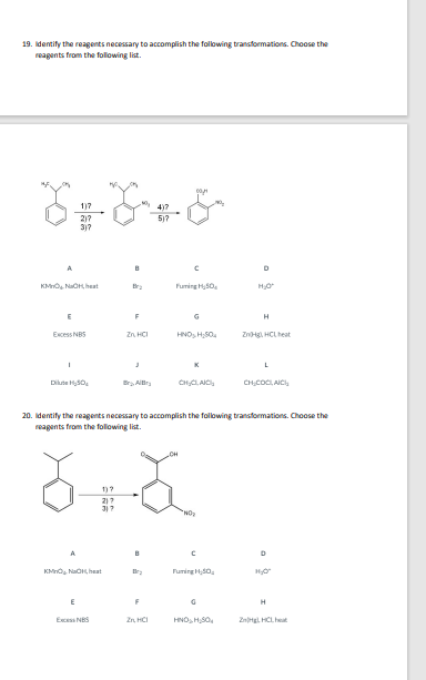 Solved Identify The Reagents Necessary To Accomplish The Chegg