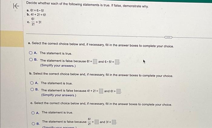 Solved Decide Whether Each Of The Following Statements Is Chegg