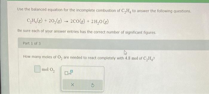 Solved Use The Balanced Equation For The Incomplete Chegg