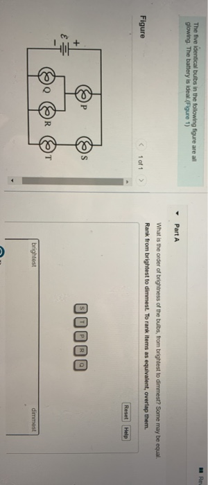 Solved Re The Five Identical Bulbs In The Following Figure Chegg