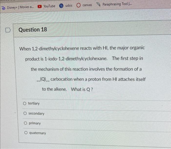 Solved When Dimethylcyclohexene Reacts With Hi The Chegg