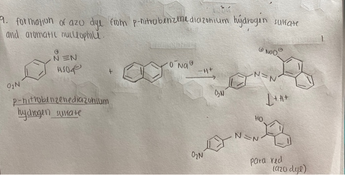 Solved Formation Of Azo Dye From P Nitrobenzene Diazonium Chegg