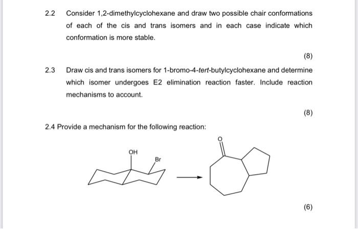 Solved 2 2 Consider 1 2 Dimethylcyclohexane And Draw Two Chegg