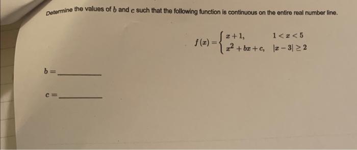 Solved Determine The Values Of B And C Such That The Chegg