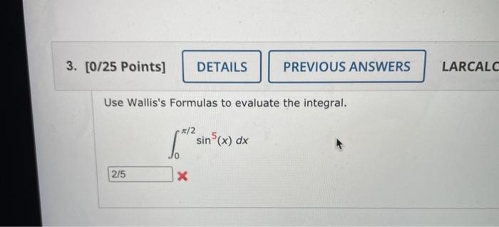 Solved Points Details Previous Answers Larcalc Use Chegg