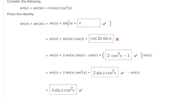 Solved Consider The Following Sin X Sin X Sin X Chegg