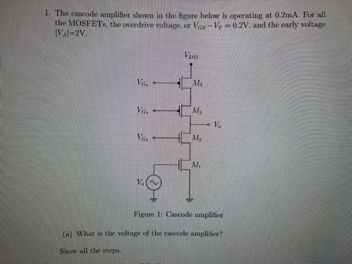 Solved The Cascode Amplifier Shown In The Figure Below Is Chegg