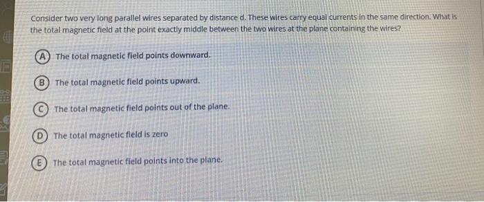 Solved Consider Two Very Long Parallel Wires Separated By Chegg