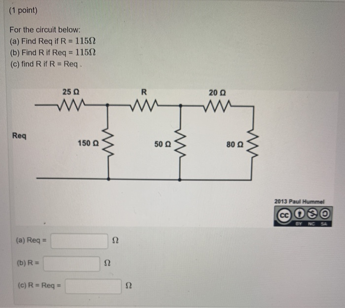 Solved 1 Point For The Circuit Below A Find Req If R Chegg