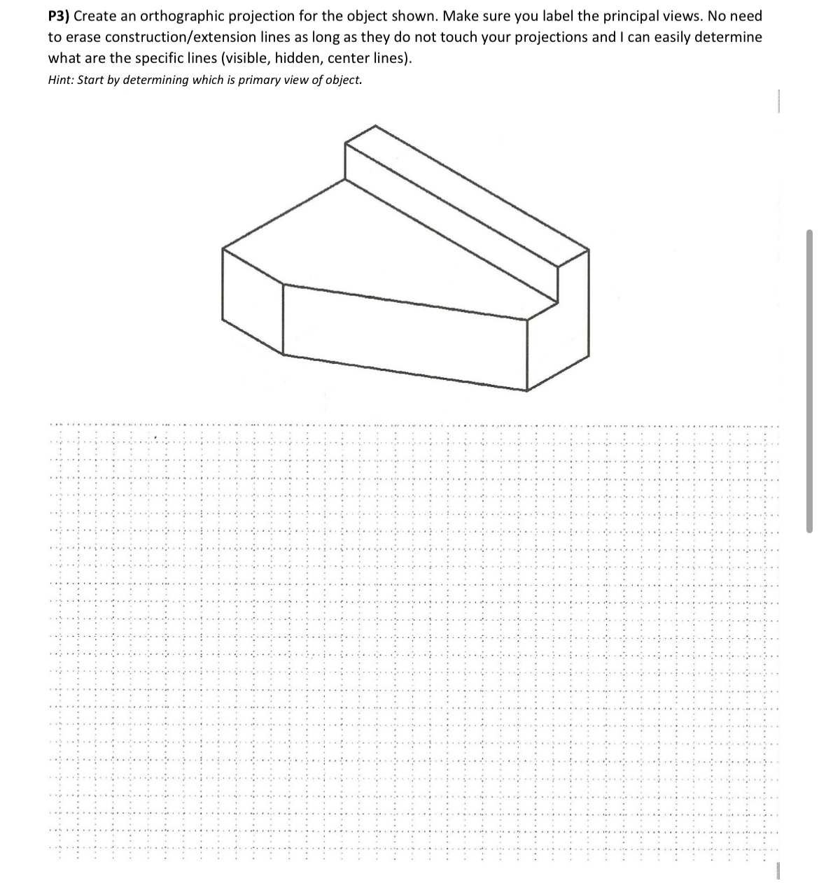 Solved P Create An Orthographic Projection For The Object Chegg