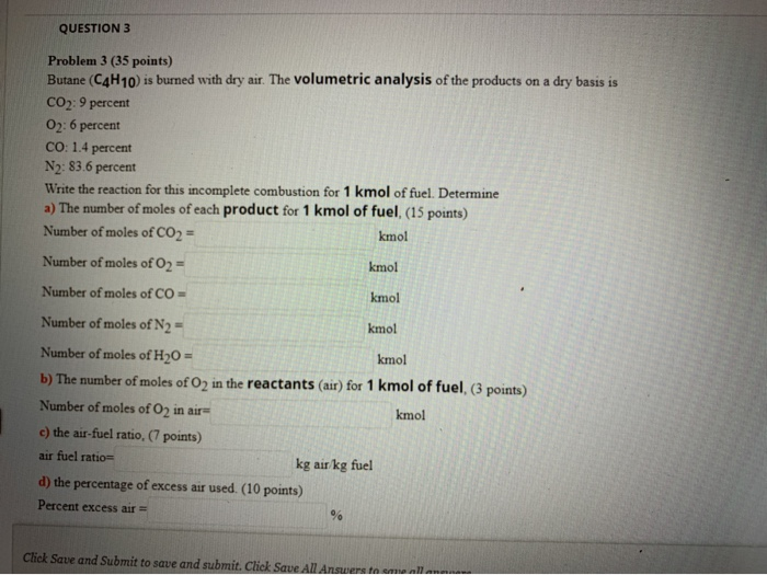 Solved Question Problem Points Butane C H Is Chegg