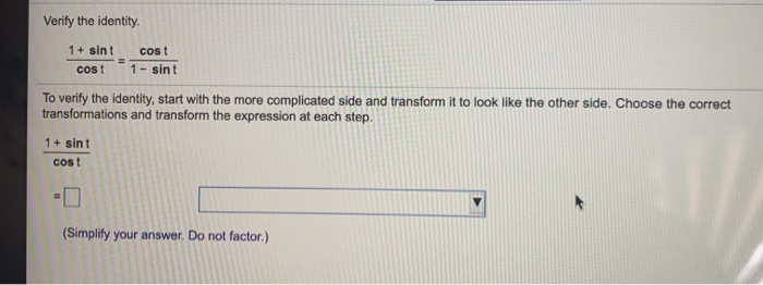 Solved Verify The Identity Cost 1 Sint Cost 1 Sint To Chegg