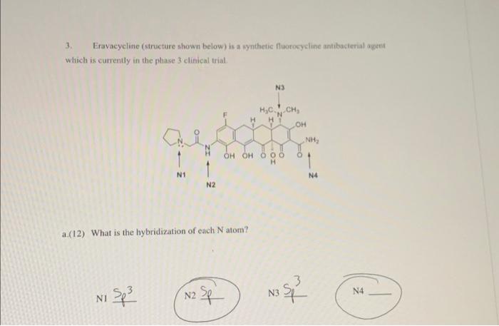 Solved Eravacycline Structure Shown Below Is A Chegg