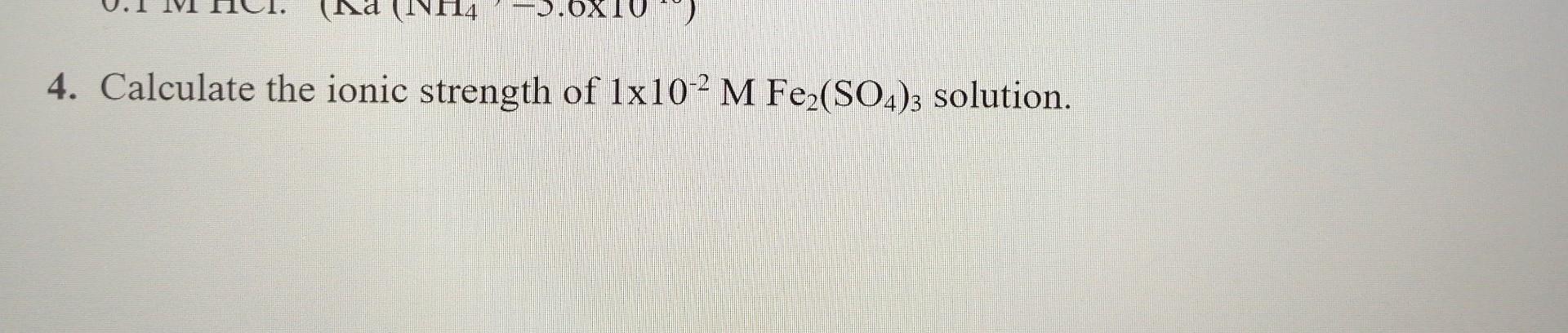 Solved Calculate The Ionic Strength Of Mfe So Chegg