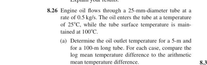 Solved Engine Oil Flows Through A Mm Diameter Tube At A Chegg