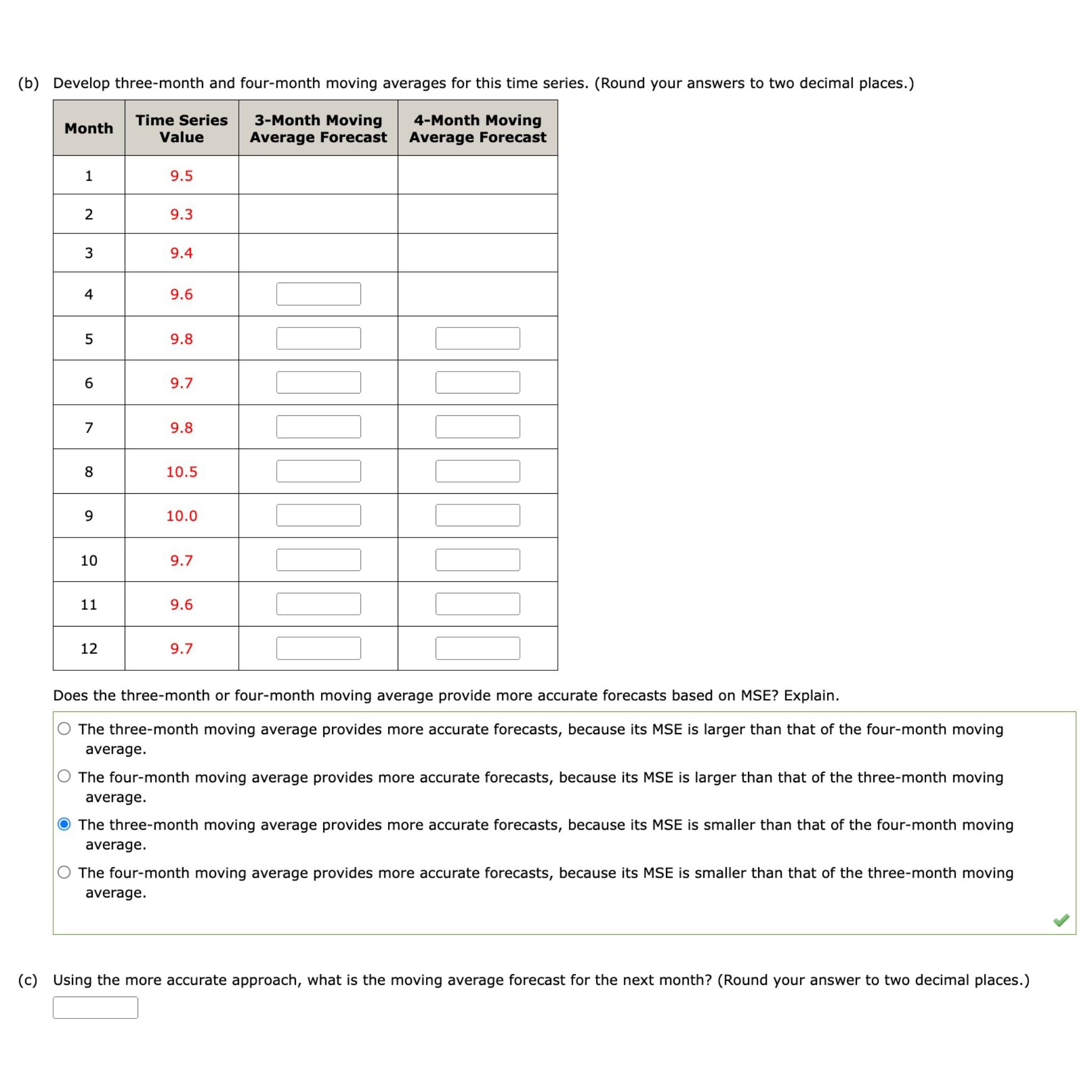 Solved B Develop Three Month And Four Month Moving Chegg