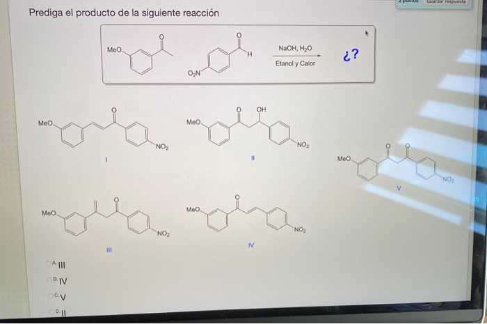 Solved Um Guardar Respuesta Prediga El Producto De La Chegg