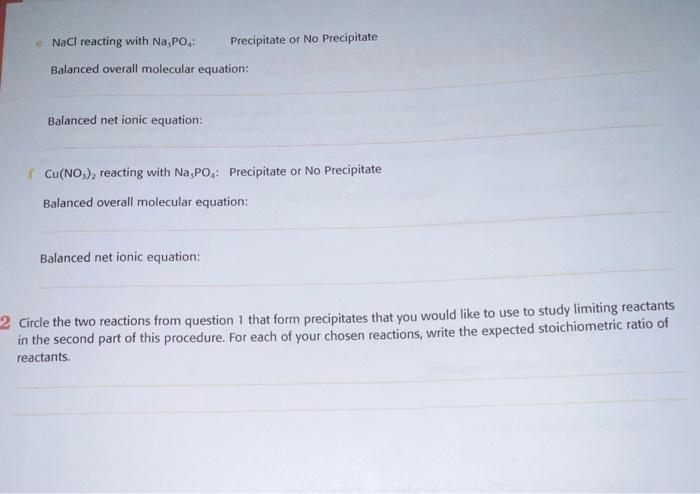 Solved Nacl Reacting With Na Po Precipitate Or No Chegg