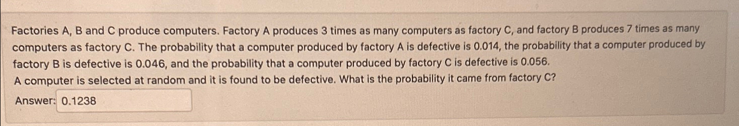 Solved Factories A B And C Produce Computers Factory A Chegg