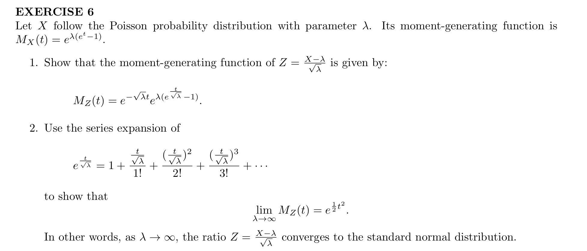 Solved EXERCISE 6 NLet X Follow The Poisson Probability Chegg