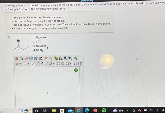 Solved Write The Products Of The Following Sequences Of Chegg