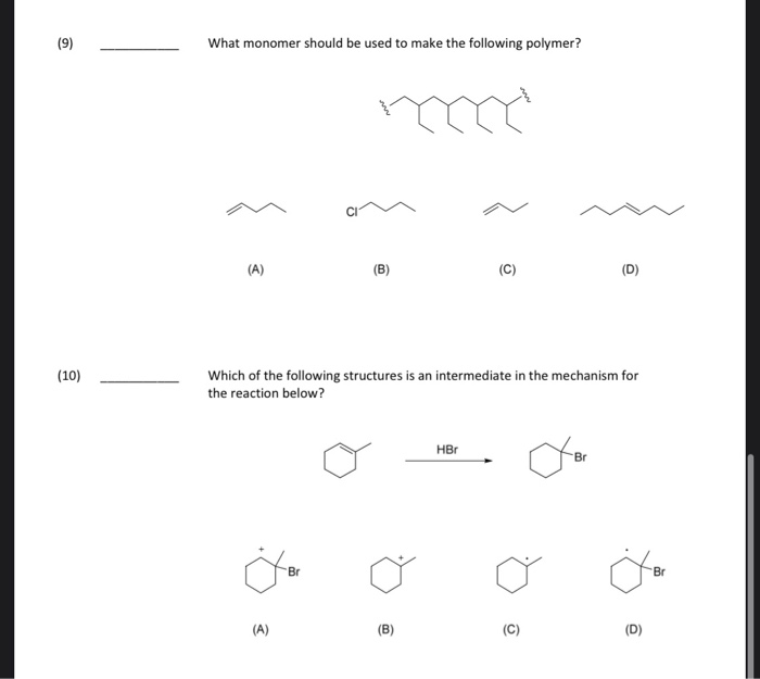 Solved What Monomer Should Be Used To Make The Following Chegg