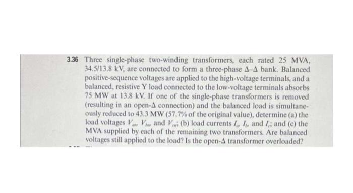 Solved Three Single Phase Two Winding Transformers Chegg