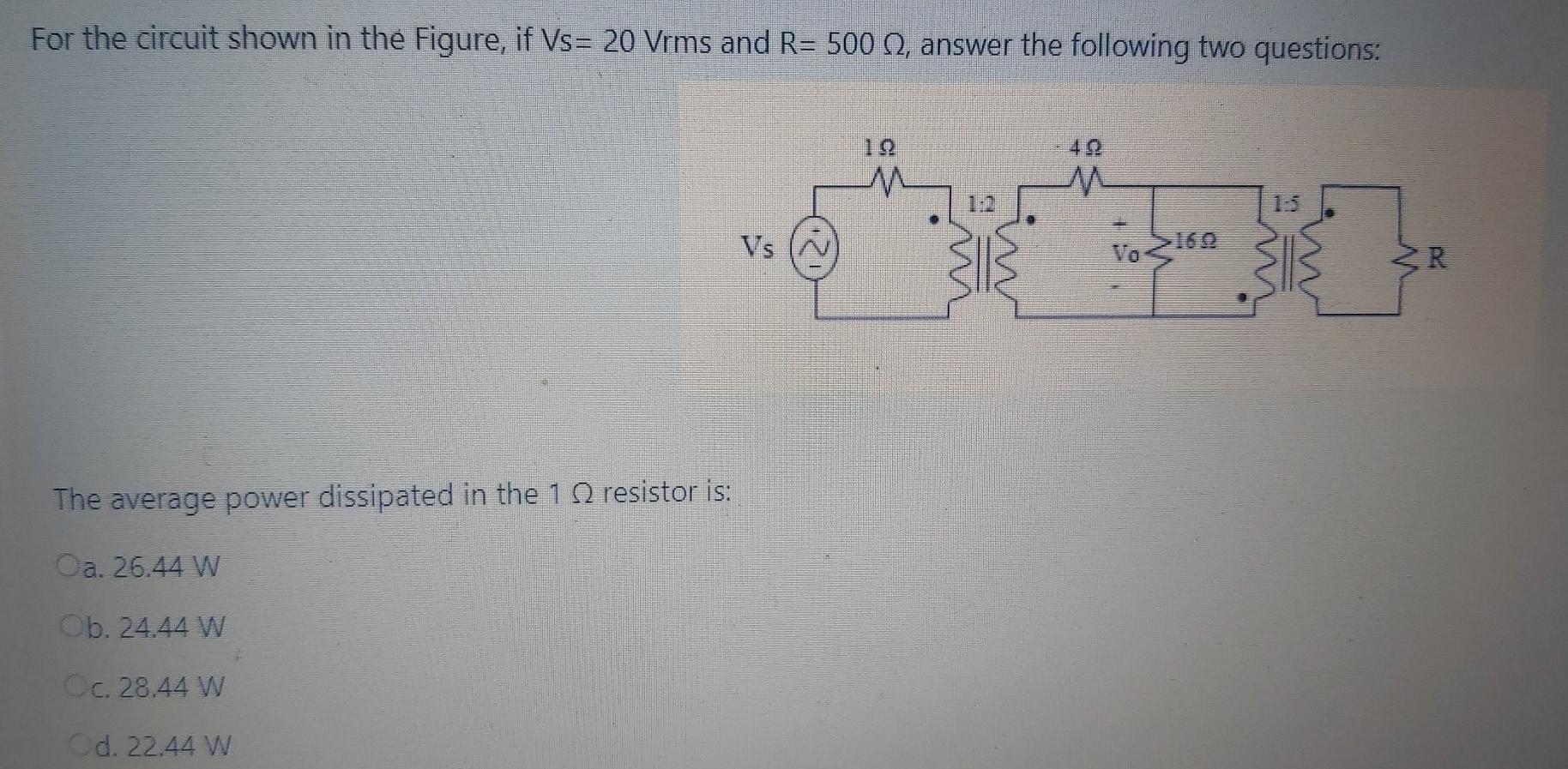 Solved For The Circuit Shown In The Figure If Vs 20 Vrms Chegg