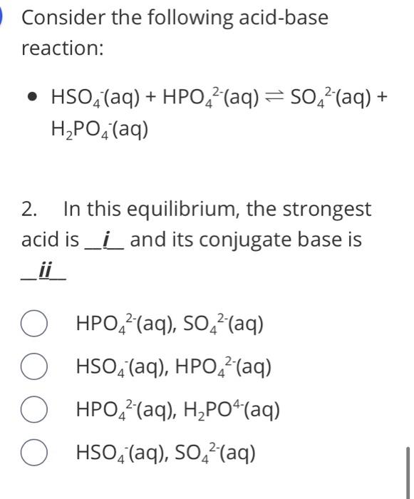 Solved Consider The Following Acid Base Reaction Hso Chegg